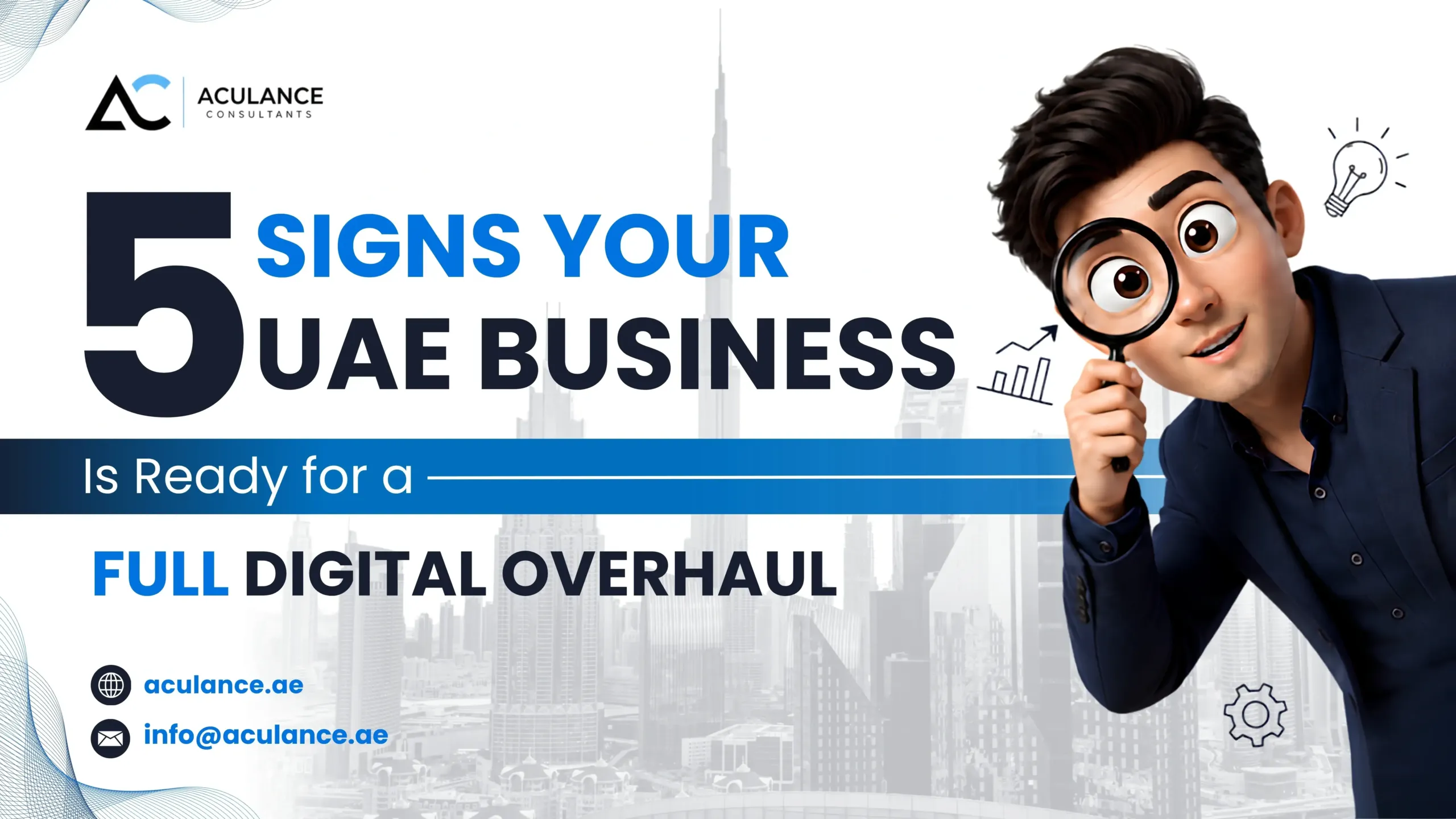 5 Signs Your UAE Business Is Ready for a Full Digital Overhaul