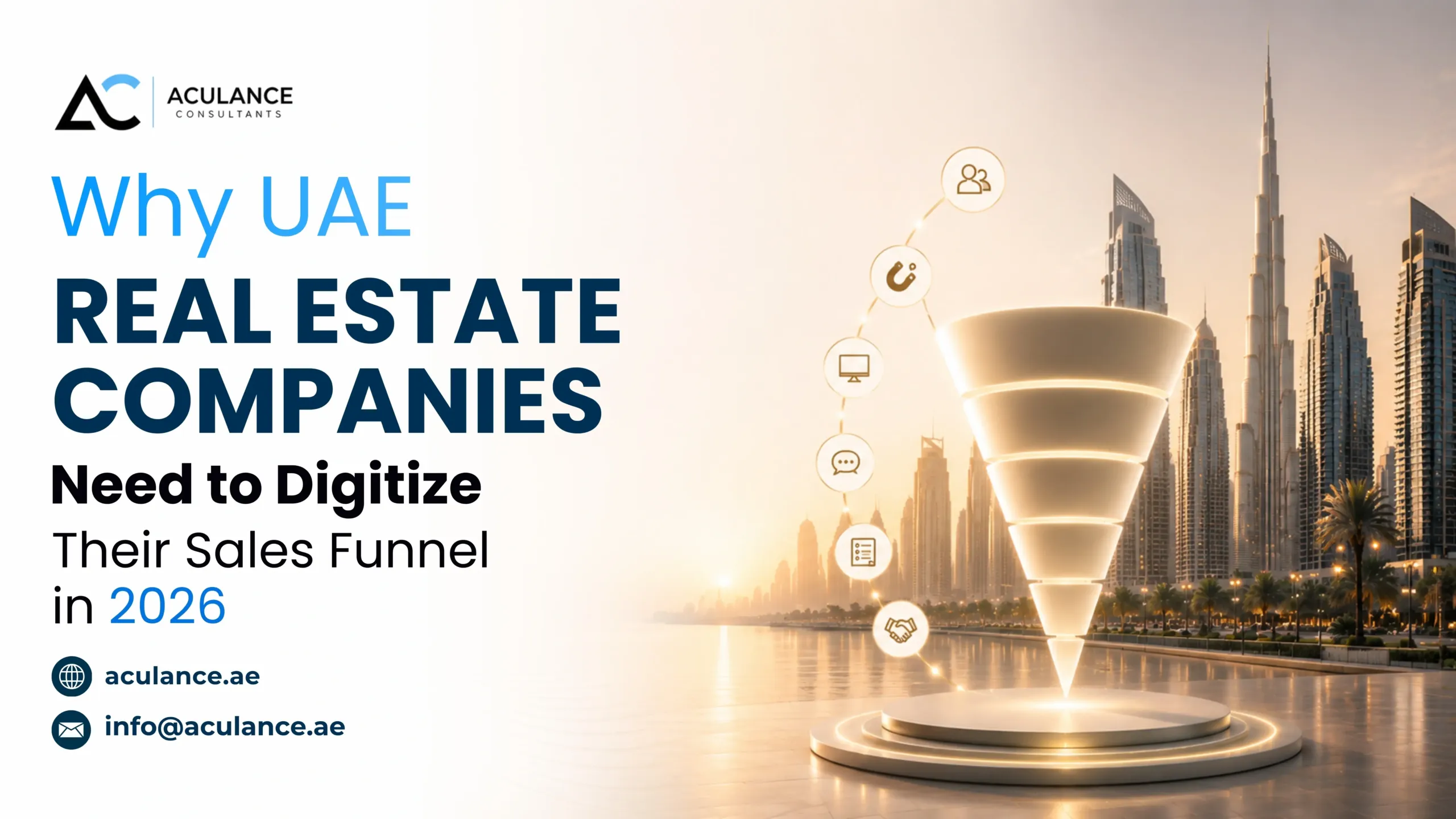 Why UAE Real Estate Companies Need to Digitize Their Sales Funnel in 2026