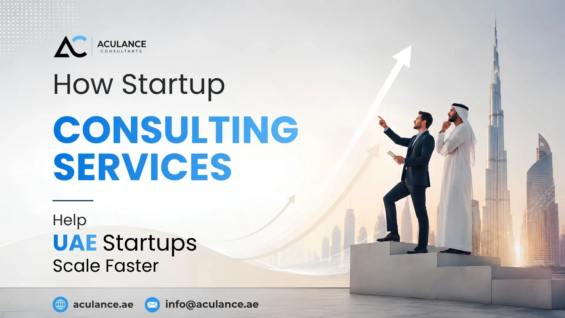 How Startup Consulting Services Help UAE Startups Scale Faster