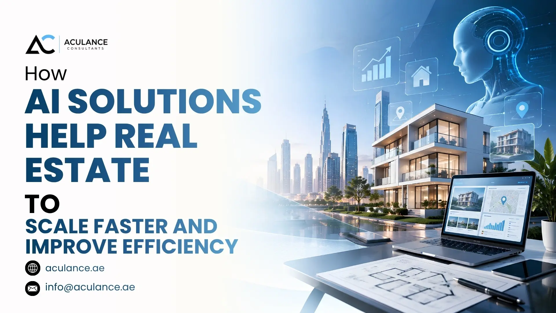 How AI Solutions Help Real Estate to Scale Faster and Improve Efficiency