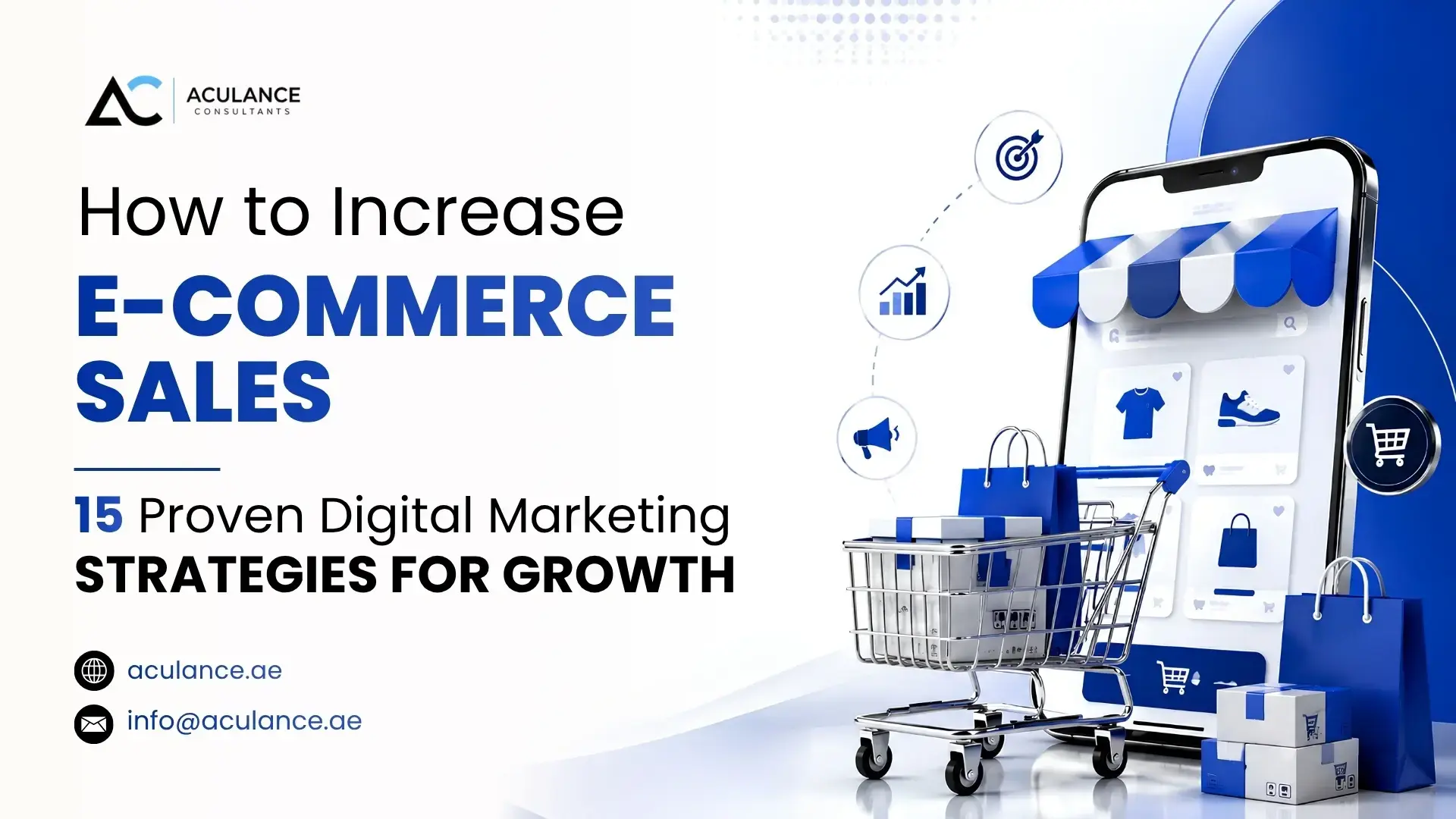 How to Increase E-commerce Sales 15 Proven Digital Marketing Strategies for Growth